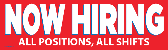 Now Hiring Banner - All Positions, All Shifts (Red) [10' x 3']