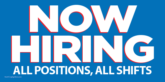 Now Hiring Banner - All Positions, All Shifts (Blue) [6' x 3']