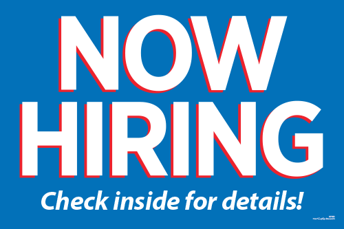 Now Hiring Yard Sign - Check Inside (Blue)