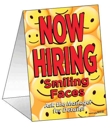 Now Hiring Smiling Faces Table Tent