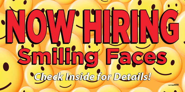 Now Hiring Smiling Faces Banner [6' x 3'] - Click Image to Close