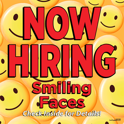 Now Hiring Smiling Faces Cling [2' x 2']